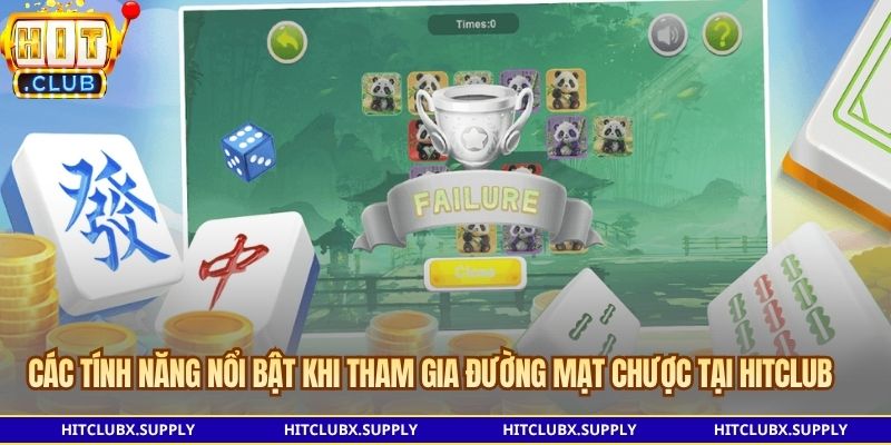 Các tính năng nổi bật khi tham gia đường mạt chược tại Hitclub