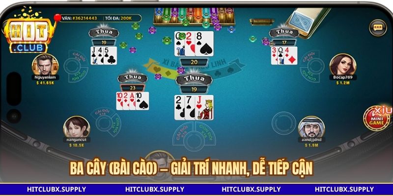 Ba cây (Bài cào) — Giải trí nhanh, dễ tiếp cận