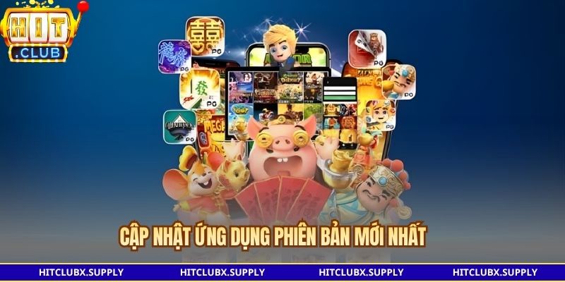 Cập nhật ứng dụng phiên bản mới nhất