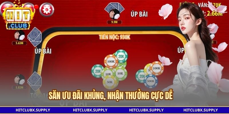 Săn ưu đãi khủng, nhận thưởng cực dễ