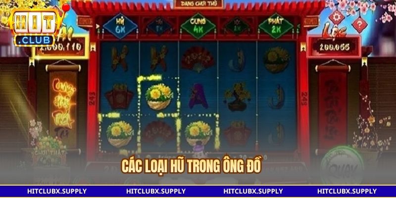 Các loại hũ trong Ông Đồ